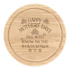 Happy Mothers Day We Both Know Im The Favourite Round Chopping Cheese Board