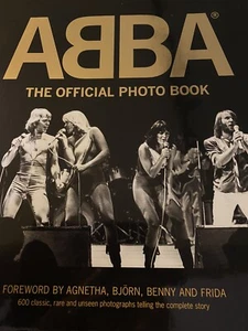 ABBA : The Official Photo Book by Petter Karlsson (2014, Hardcover) - Foto 1 di 10