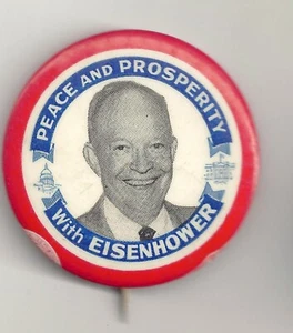 Frieden & Wohlstand EISENHOWER Pin Foto Button Weißes Haus & Kapitol Gebäude - Bild 1 von 2
