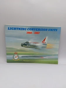 Lightning Conversion Units 1960-1987 Sgn. Ldr. Gordon Moulds 1993 - Picture 1 of 5