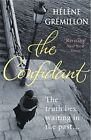 The Confidant by Alison Anderson (Translator) Book The Cheap Fast Free Post
