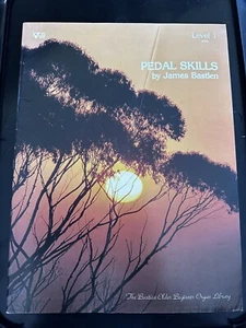 Pedal Skills Level One 1 by James Bastien 1979 The Bastion Older Beginner Organ - Picture 1 of 1