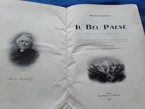 IL BEL PAESE DI ANTONIO STOPPANI PRIMA EDIZIONE ILLUSTRATA. 1908 MILANO - Foto 1 di 5