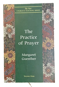 Practice of Prayer P/B Margaret Guenther 1998 Christian Life FAST FREE SHIPPING - Bild 1 von 7