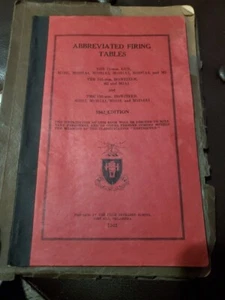 Abbreviated Firing Tables, The 77 mm. gun, m1897, a1 -a4, m2 Howitzer ie.. 1942 - Foto 1 di 5
