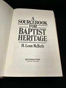 A Sourcebook for Baptist Heritage H. Leon McBeth hardcover Used - Good - Picture 1 of 4