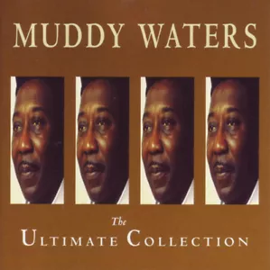 Muddy Waters - The Ultimate Collection (CD, Comp, RE) (Very Good Plus (VG+)) - 2 - Picture 1 of 5