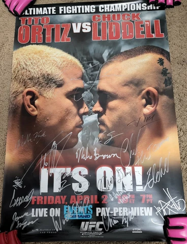 UFC 47: It's On! Liddell vs Tito  Signed By Poster (SBC) Limited Edition RARE Cover