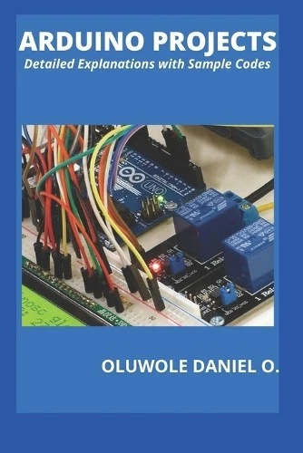 Daniel O Oluwole Arduino Projects (Paperback) - Image 1 of 1