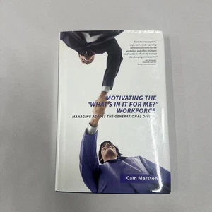 Motivating The "What's In It For Me?" Workforce: Managing Across The Generat... - Foto 1 di 4