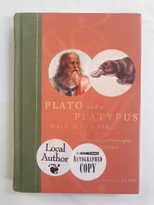 Plato And A Platypus Walk Into A Bar Thomas Cathcart Dean Klein 2007 1 Signature - Foto 1 di 9