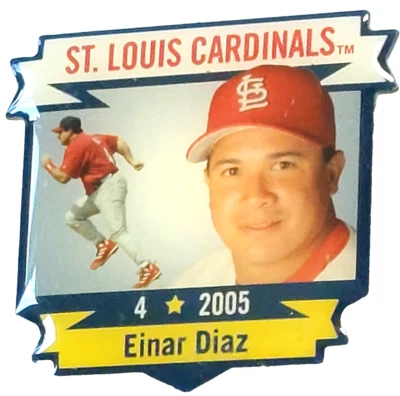 MLB St. Louis Cardinals 2005 "Einar Diaz" 1.5" Lapel Pin - Image 1 of 2
