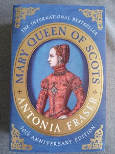 Mary Queen of Scots - Antonia Fraser 50th Anniversary Edition AS NEW - Picture 1 of 5