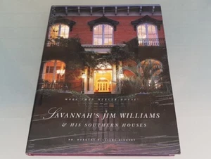More Than Mercer House: Savannah's Jim Williams & His Southern Houses Signed - Picture 1 of 11