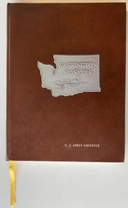 WASHINGTON PIONEERS - Vol. III - Signed by Chief Justice Anderson 1983 - Picture 1 of 4