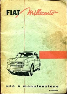 FIAT MILLECENTO TYPE 103E USE AND MAINTENANCE - Picture 1 of 1