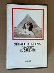 Gerard De Nerval - VIAGGIO IN ORIENTE - I Millenni Einaudi 1997 prima edizione - Picture 1 of 13