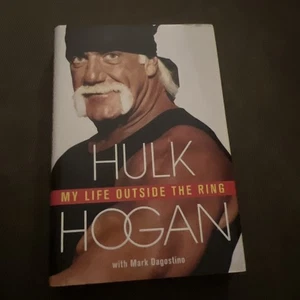 My Life Outside the Ring by Mark Dagostino and Hulk Hogan (2009, Hardcover) - Foto 1 di 2