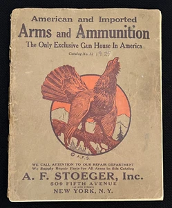 A.F. Stoeger, Inc. American & Imported Arms & Ammunition Catalog No.12 1929 - Picture 1 of 6