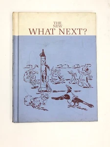 The New What Next? Part Two Reading For Independence 1964 Hardback ScottForesman - Picture 1 of 7