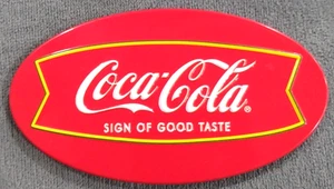 Coca-Cola Magnet Red Tin Oval Sign of Good Taste Fishtail Logo Coke - Picture 1 of 5