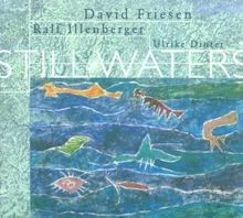 Still Waters von Friesen,David, Illenberger,Ralf | CD | Zustand gut - Bild 1 von 2