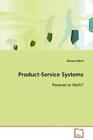 Oksana Mont Product-Service Systems Panacea Or Myth? (Paperback)