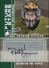 2008-09 Between The Pipes Autographs #APK Patrick Killeen 