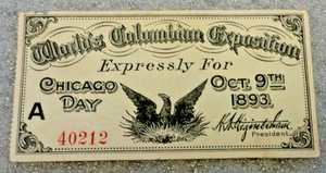 WORLD'S COLUMBIAN EXPOSITION TICKET CHICAGO OCT. 9TH 1893 CRISP ALMOST NEW(3132) - Picture 1 of 2