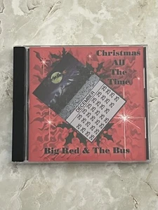 Christmas All the Time, Big Red & the Bus CD - Imagen 1 de 4