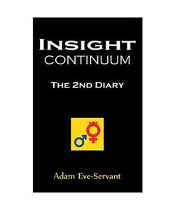 Insight Continuum: 2nd Diary, Adam Eve-Servant