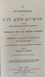 William E Burton / ZYKLOPÄDIE DES WITZES UND HUMORS MIT AUSWAHL 1870 - Bild 1 von 3