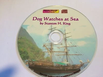 Stanton H. King / DOG WATCHES AT SEA - Nautical Stories Audiobook Mp3 CD 7+Hrs