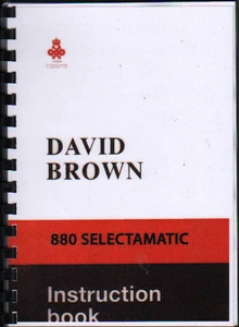 David Brown "880 Selectamatic" Instruction Manual - Picture 1 of 1