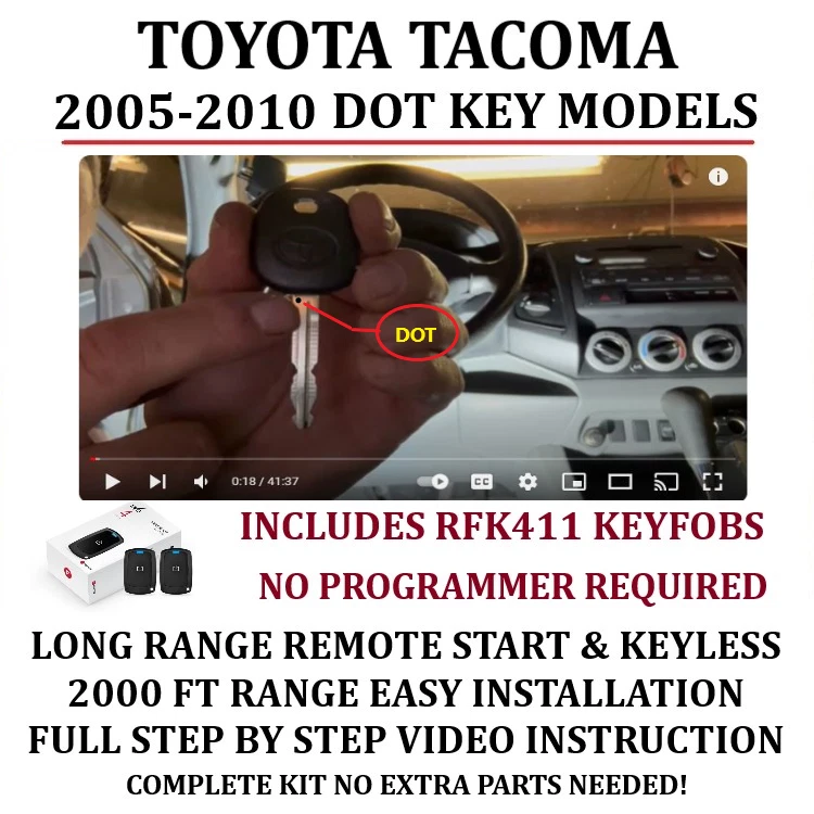 LONG RANGE REMOTE STARTER FOR TOYOTA TACOMA 2005-2010 DOT KEY INCLUDES RFK411 - Image 1 of 1