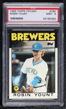 1986 Topps Collector's Edition (Tiffany) Robin Yount #780 PSA 9 MINT HOF