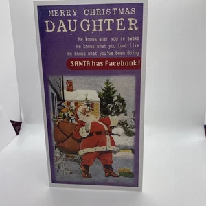 Merry Christmas Daughter Santa Has Facebook Greetings Card - Picture 1 of 3