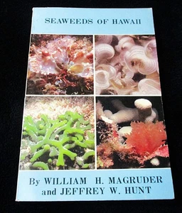 SEAWEEDS OF HAWAII William Magruder-Jeffrey Hunt 1ST 1979 Marine Reference - Picture 1 of 11