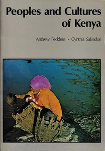 Peoples & Cultures of Kenya Fedders, Andrew and Cynthia Salvadori: - Imagen 1 de 1