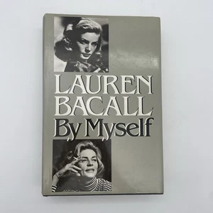 Lauren Bacall By Myself 1979 Jonathan Cape Signed First Edition HB/DJ - Picture 1 of 20