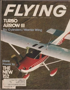 Flying Magazine Turbo Arrow 3 Six Cylinders Warrior Wing May 1977 - Picture 1 of 5