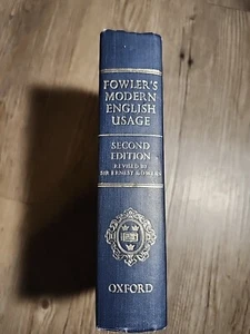 Modern English Usage by H W Fowler - published in 1952. HC. - Bild 1 von 9