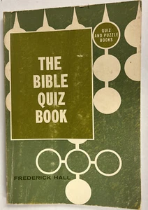The Bible Quiz Book by Frederick Hall PB 1969 Baker Book House. Rare & HTF. N - Picture 1 of 5