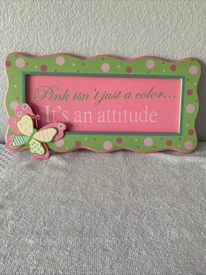  BARBIE " PINK IS ACOLOR & ATTITUDE " SOLID WOOD WALL ART SIGN  15" X 8" - Image 1 of 4