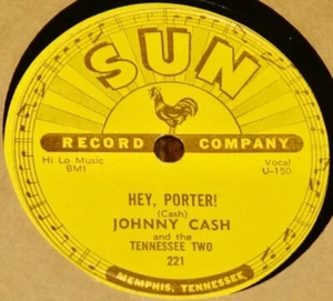 JOHNNY CASH ~ HEY PORTER! b/w CRY! CRY! CRY! ~ USA SUN 78 RPM EX+ EXCELLENT PLUS - Imagen 1 de 4