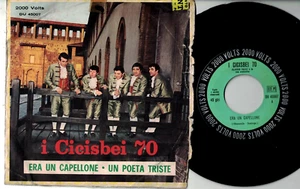 I CICISBEI 70 era un capellone 45rpm 7' ITALY 1967 MINT-RARE PSYCH - Picture 1 of 1