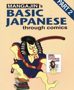 Mangajin Basic Japanese though Comics Part 2 (BRAND NEW) - Foto 1 di 2