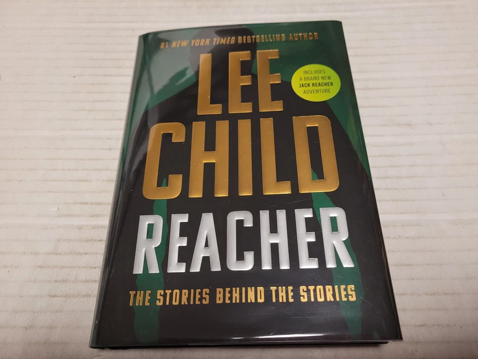 Reacher : The Stories Behind the Stories by Lee Child (2025, Hardcover)