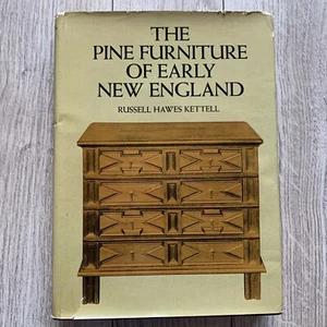 The Pine Furniture of Early New England VTG 1956 Book Russell Hawes Kettell DJ - Picture 1 of 20