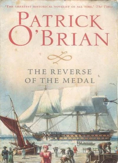 The Reverse of the Medal: Aubrey/Maturin series, book 11 - Image 1 of 1